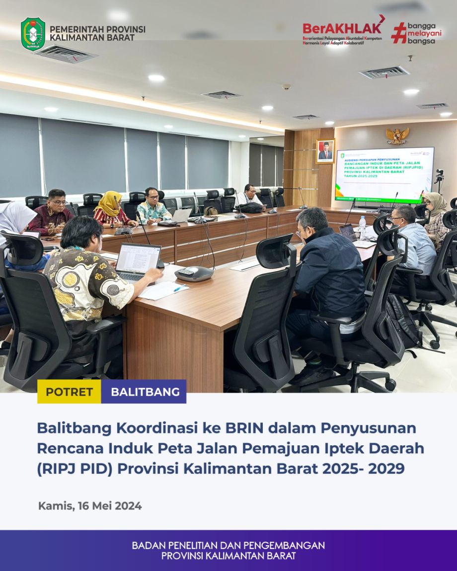 Balitbang Koordinasi ke BRIN dalam Penyusunan RIPJ PID Kalbar 2025-2029