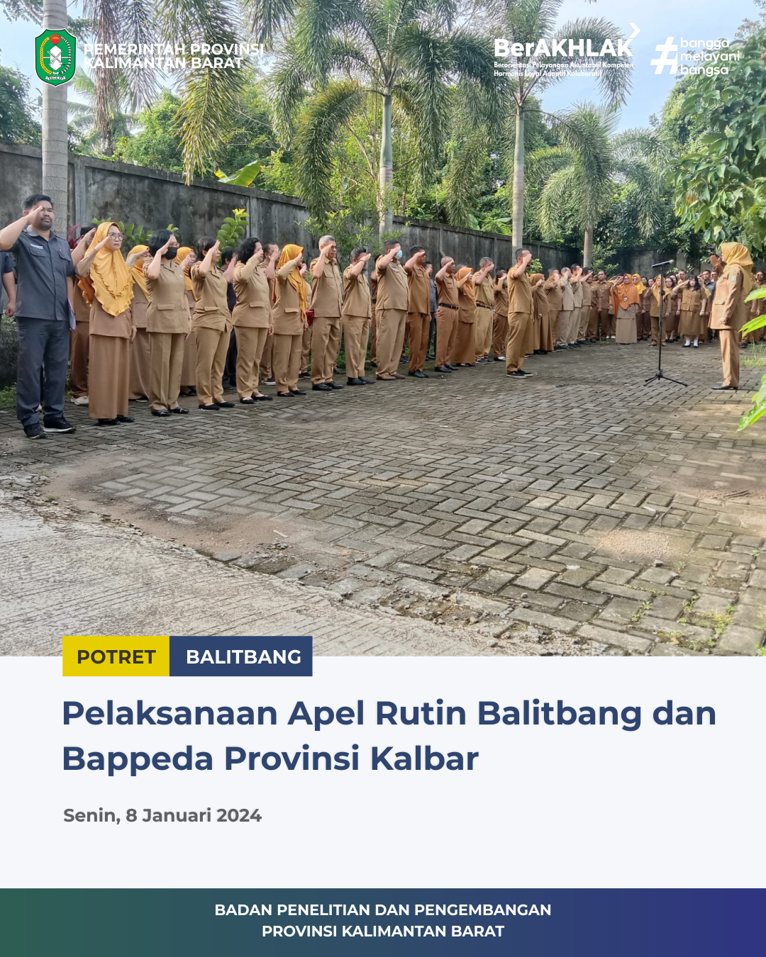 Pelaksanaan Apel Rutin, 8 Januari 2024