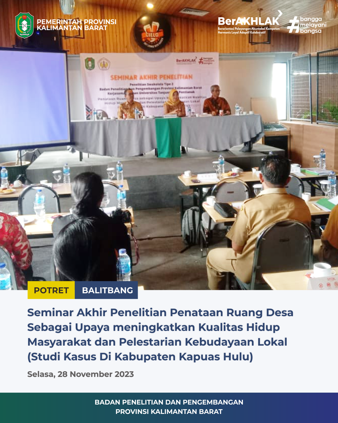 Seminar Akhir Penelitian Penataan Ruang Desa Sebagai Upaya meningkatkan kualitas Hidup Masyarakat dan Pelestarian Kebudayaan Lokal