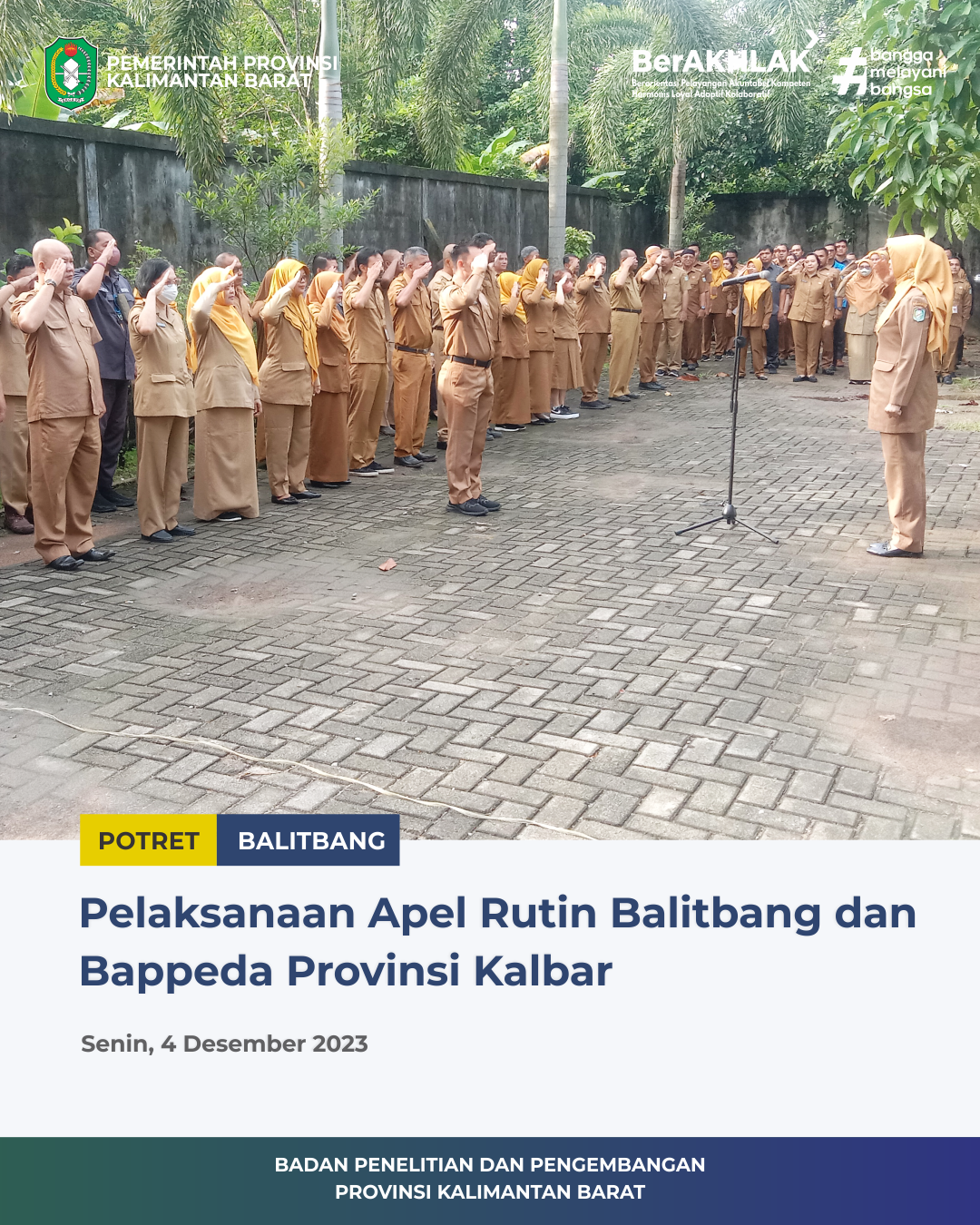 Pelaksanaan Apel Rutin 4 Desember 2023