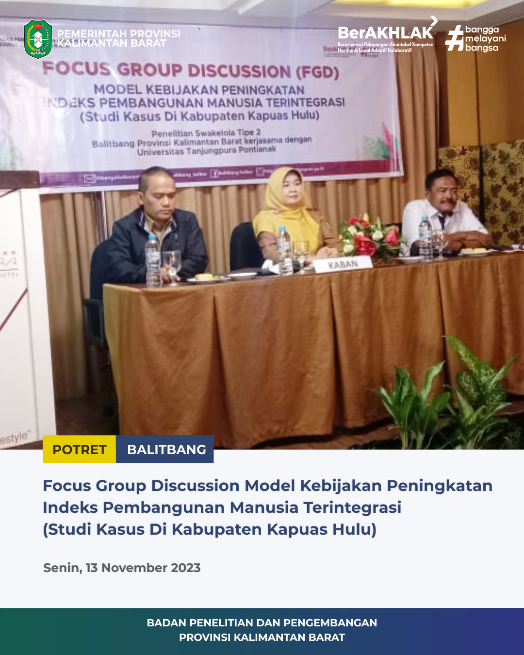 FGD Penelitian Model Peningkatan IPM di Kabupaten Kapuas Hulu