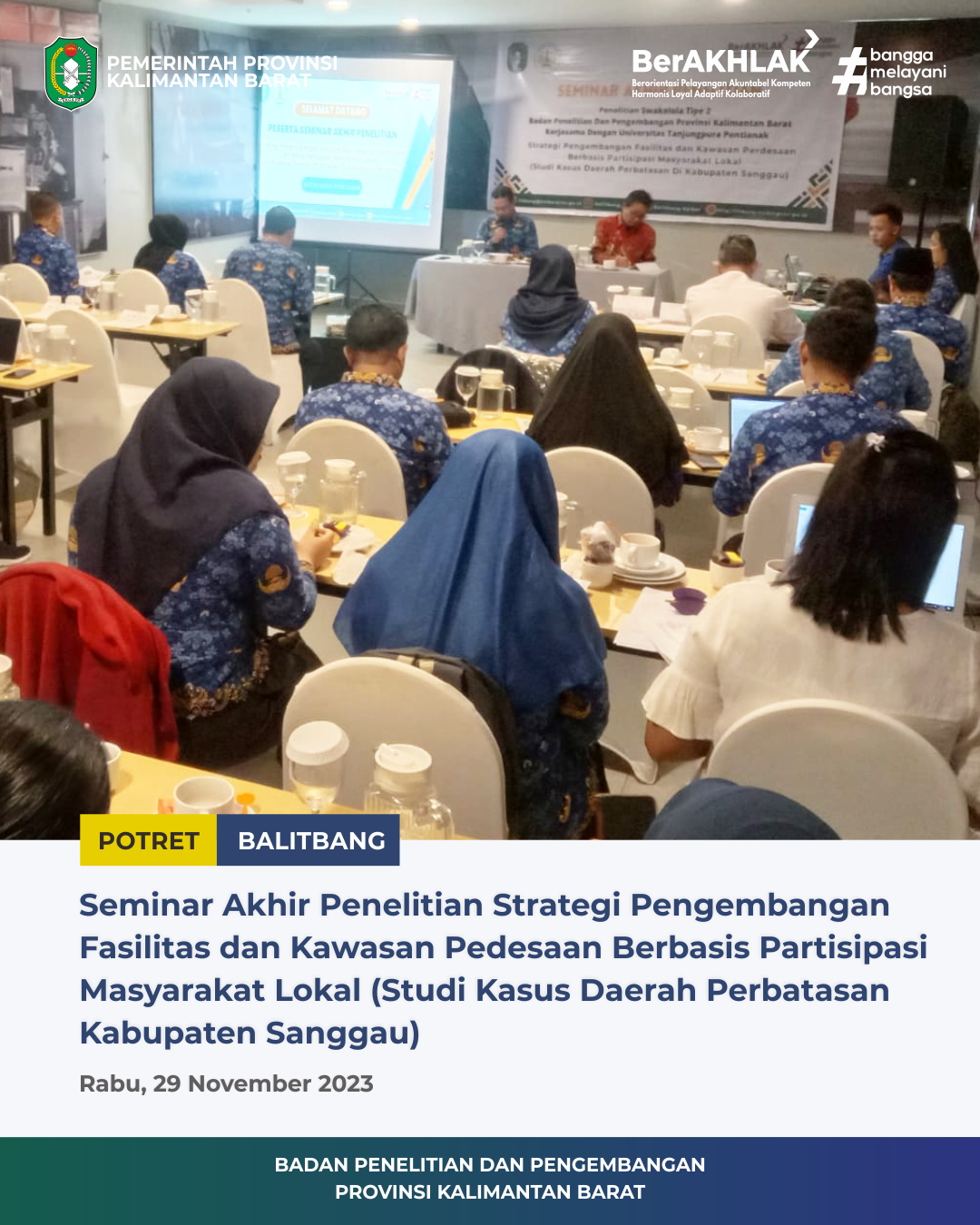 Seminar Akhir Penelitian Strategi Pengembangan Fasilitas dan Kawasan Pedesaan Berbasis Partisipasi Masyarakat Lokal