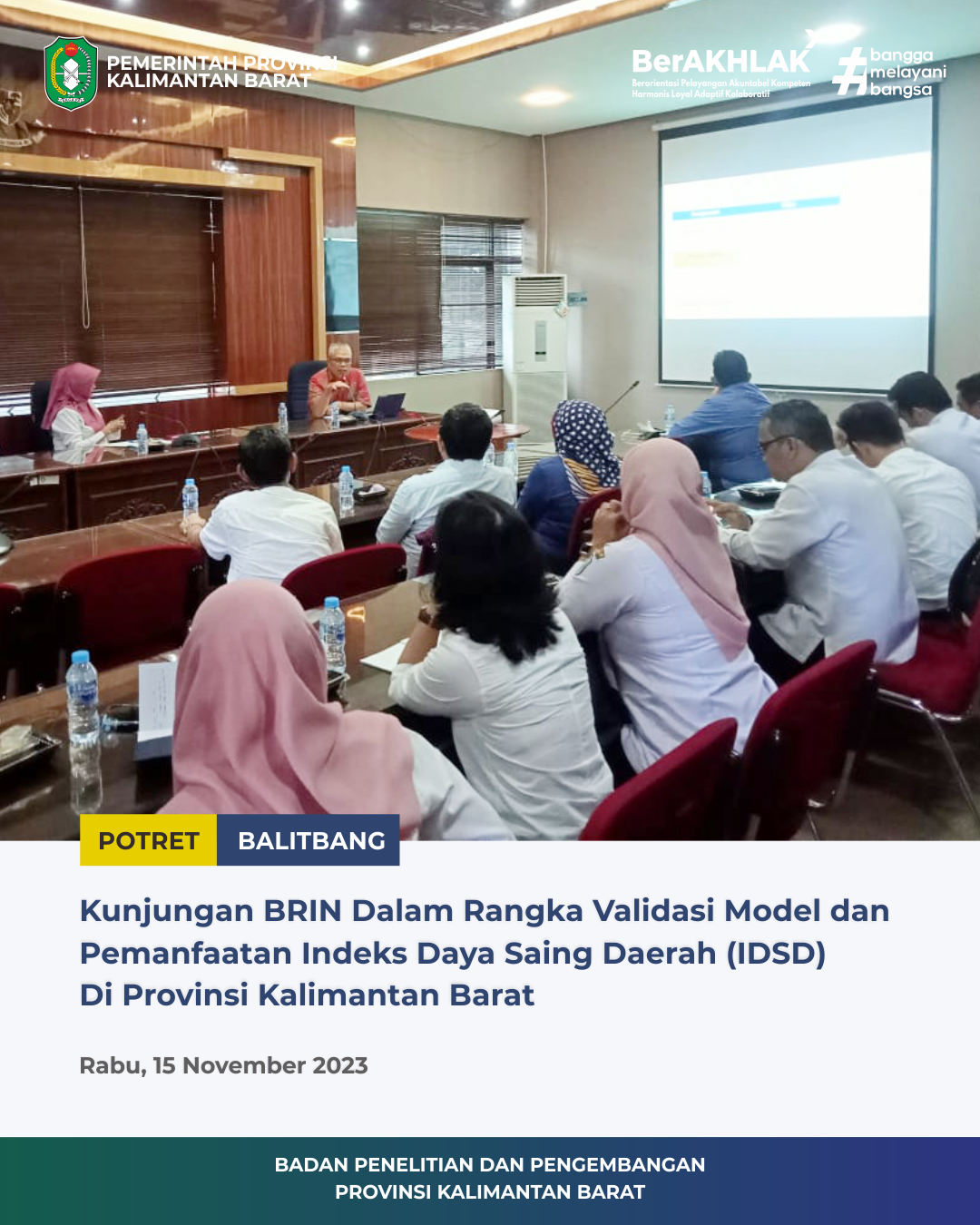 Kunjungan BRIN Dalam Rangka Validasi Model dan Pemanfaatan Indeks Daya Saing Daerah (IDSD)