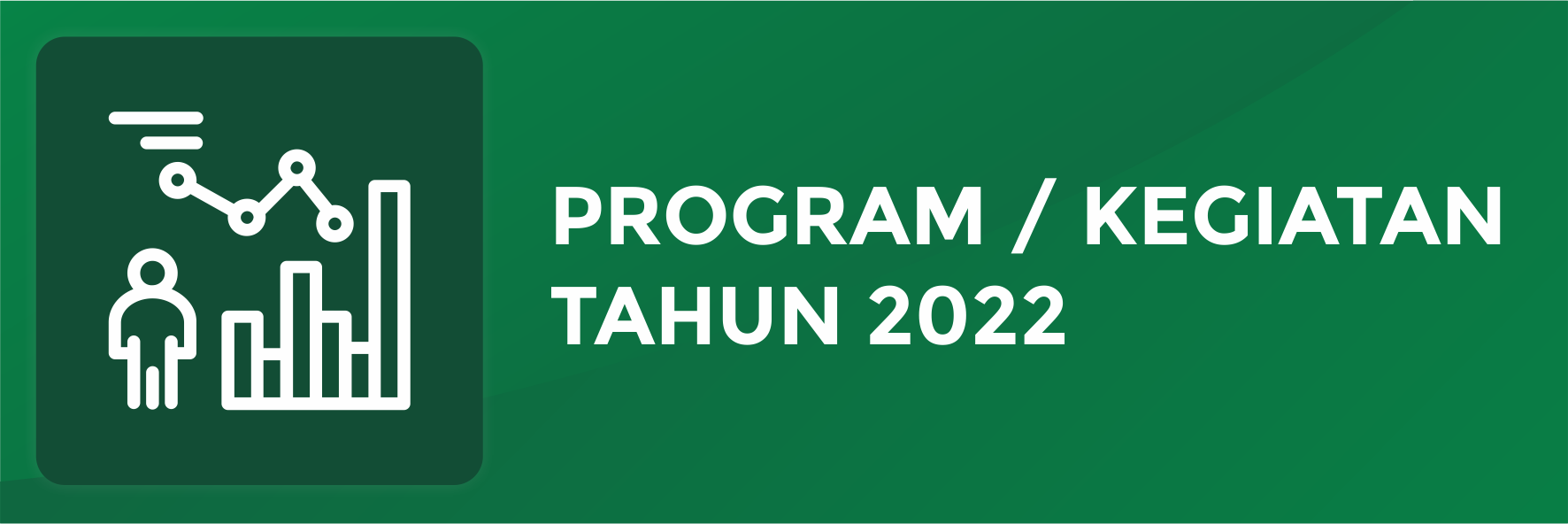 Program Kegiatan 2022