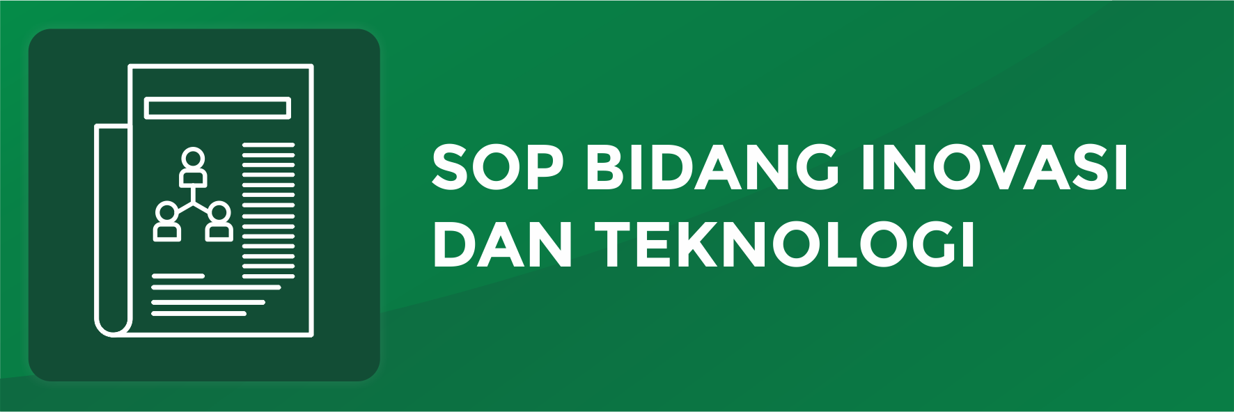 SOP Bidang Inovasi dan Teknologi